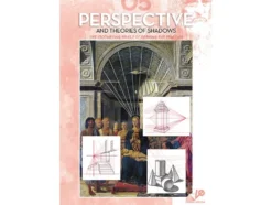 Leonardo 5 Perspective, theories and shadows